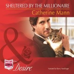 Sheltered by the Millionaire, Catherine Mann