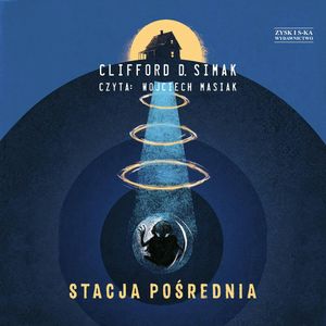 Stacja pośrednia, Clifford D. Simak