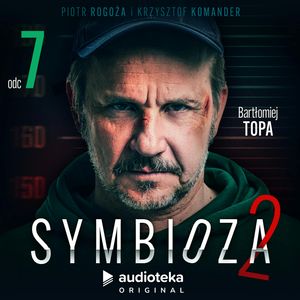 Symbioza 2. Odcinek 7, Krzysztof Komander, Piotr Rogoża