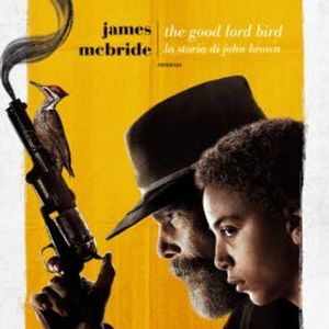 The Good Lord Bird, James McBride