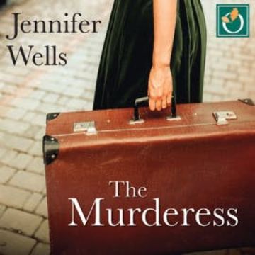 The Murderess audiobook, Jennifer Wells
