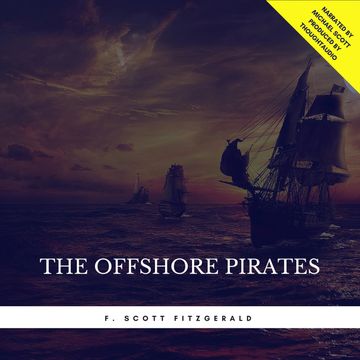 The Offshore Pirate audiobook, F. Scott Fitzgerald