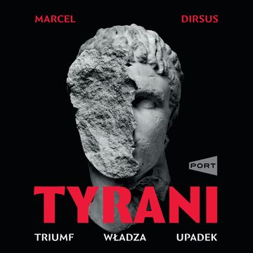 Tyrani audiobook, Marcel Dirsus