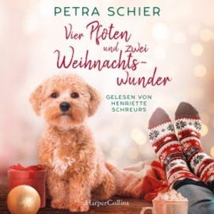 Vier Pfoten und zwei Weihnachtswunder, Petra Schier