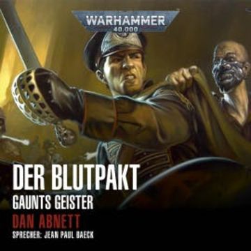 Warhammer 40.000: Gaunts Geister 12 audiobook, Dan Abnett