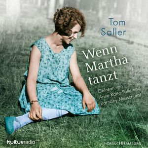 Wenn Martha tanzt, Tom Saller