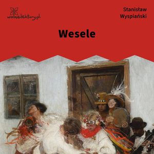 Wesele, Stanisław Wyspiański