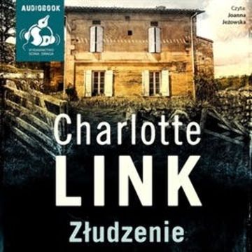 Złudzenie audiobook, Charlotte Link