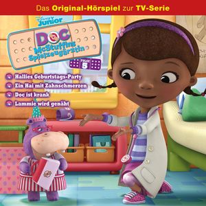 05: Hallies Geburtstags-Party / Ein Hai mit Zahnschmerzen / Doc ist krank / Lammie wird genäht (Hörspiel zur Disney TV-Serie), N.N.