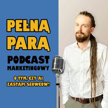 26 O tym, czy AI zastąpi SEOwców? audiobook, Fabryka Marketingu