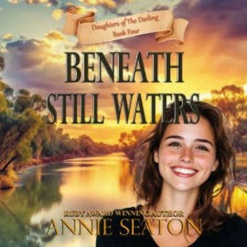 Beneath Still Waters audiobook, Annie Seaton