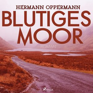 Blutiges Moor, Hermann Oppermann