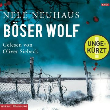 Böser Wolf, Nele Neuhaus