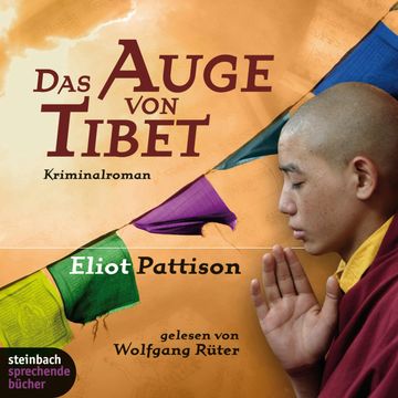 Das Auge von Tibet audiobook, Eliot Pattison