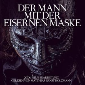 Der Mann mit der eisernen Maske, Alexandre Dumas