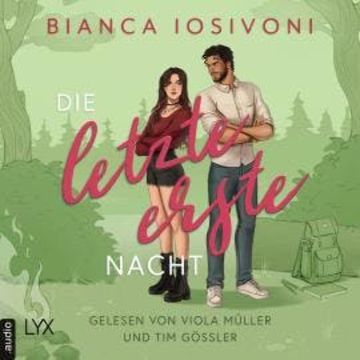 Die letzte erste Nacht - Firsts-Reihe, Teil 3 (Ungekürzt) audiobook, Bianca Iosivoni