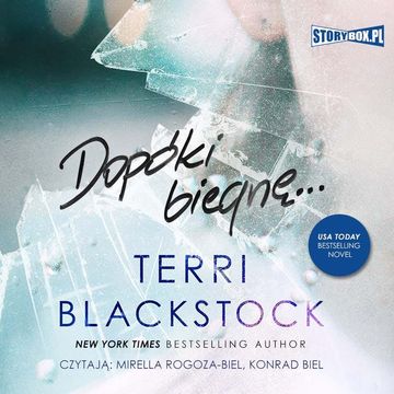 Dopóki biegnę. Tom 1 audiobook, Terri Blackstock