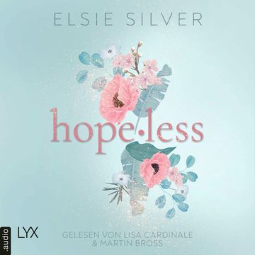 Hopeless - Chestnut Springs, Teil 5 (Ungekürzt) audiobook, Elsie Silver