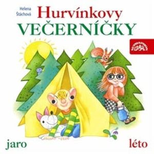Hurvínkovy večerníčky - jaro, léto, Helena Štáchová