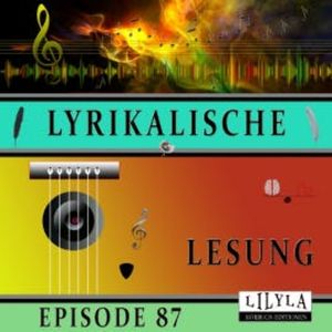 Lyrikalische Lesung Episode 87, Wilhelm Busch