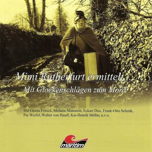 Mit Glockenschlägen zum Mord (Mimi Rutherfurt ermittelt... 8), Gabriele Brinkmann