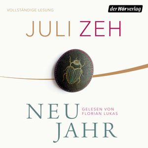 Neujahr, Juli Zeh