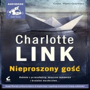 Nieproszony gość audiobook, Charlotte Link