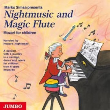 Nightmusic and Magic Flute. Mozart for children audiobook, Marko Simsa