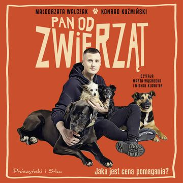 Pan od zwierząt audiobook, Konrad Kuźmiński, Małgorzata Walczak