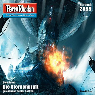 Perry Rhodan 2899: Die Sternengruft audiobook, Uwe Anton