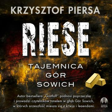 Riese. Tajemnica Gór Sowich audiobook, Krzysztof Piersa