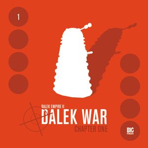 Series 2.1: Dalek War Chapter 1, Nicholas Briggs