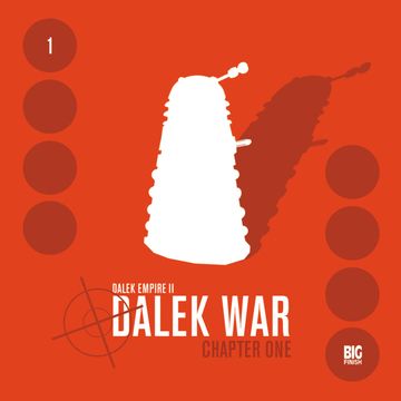 Series 2.1: Dalek War Chapter 1 audiobook, Nicholas Briggs
