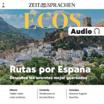 Spanisch lernen Audio – Spaniens geheime Routen audiobook, Ignacio Rodríguez-Mancheño