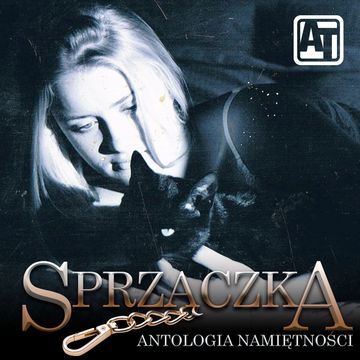 Sprzączka – antologia namiętności, Dominika Caddick, Ewa Nakielna, Ewa Wyszyńska, Jacek Fleiszfreser, Kamila Błachowicz, Patrycja Dzień, Sławek Niciński, Stach Szulist