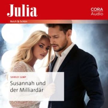 Susannah und der Milliardär audiobook, Shirley Jump