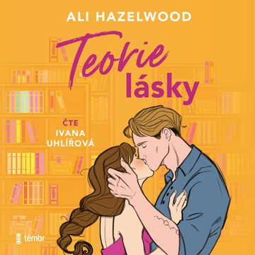 Teorie lásky, Ali Hazelwood