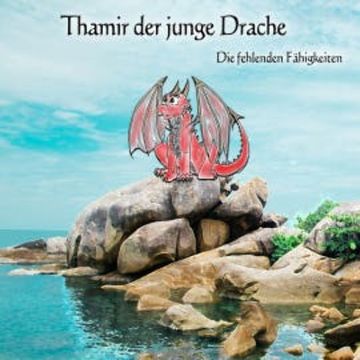 Thamir der junge Drache audiobook, Armin Koch