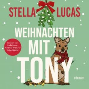 Weihnachten mit Tony, Stella Lucas