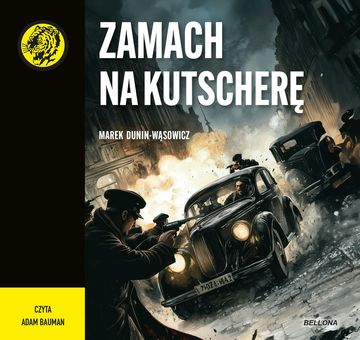 Zamach na Kutscherę audiobook, Marek Dunin-Wąsowicz