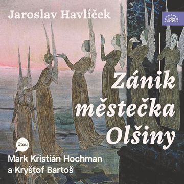 Zánik městečka Olšiny audiobook, Jaroslav Havlíček