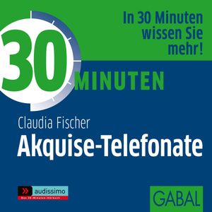 30 Minuten Akquise-Telefonate, Gabi Franke