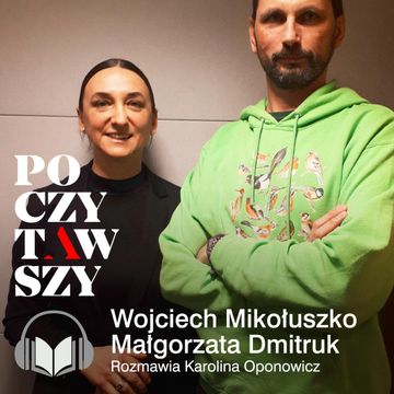 Bocian Wojtek z Podlasia audiobook, Karolina Oponowicz