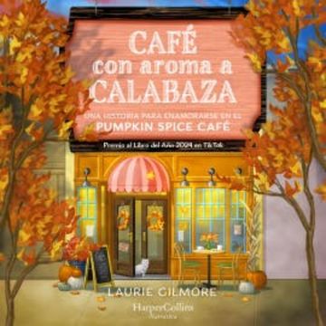 Café con aroma a calabaza audiobook, Laurie Gilmore