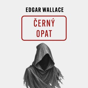 Černý opat, Edgar Wallace