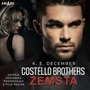 Costello Brothers. Zemsta, K.E. December