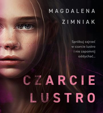 Czarcie lustro audiobook, Magdalena Zimniak