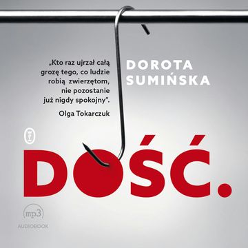 Dość audiobook, Dorota Sumińska