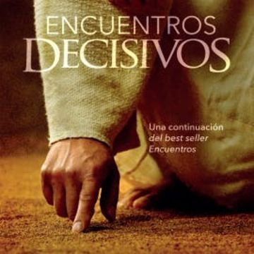 Encuentros Decisivos audiobook, Roberto Badenas
