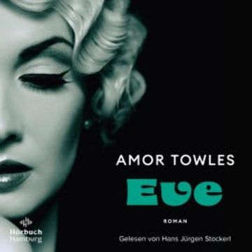 Eve audiobook, Amor Towles